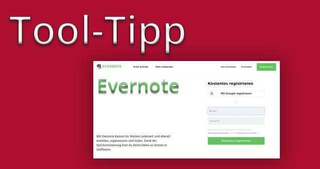 Tool-Tipp für effizienteres Business – Evernote #058