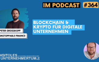 Peter Grosskopf Blockchain und Krypto Podcast