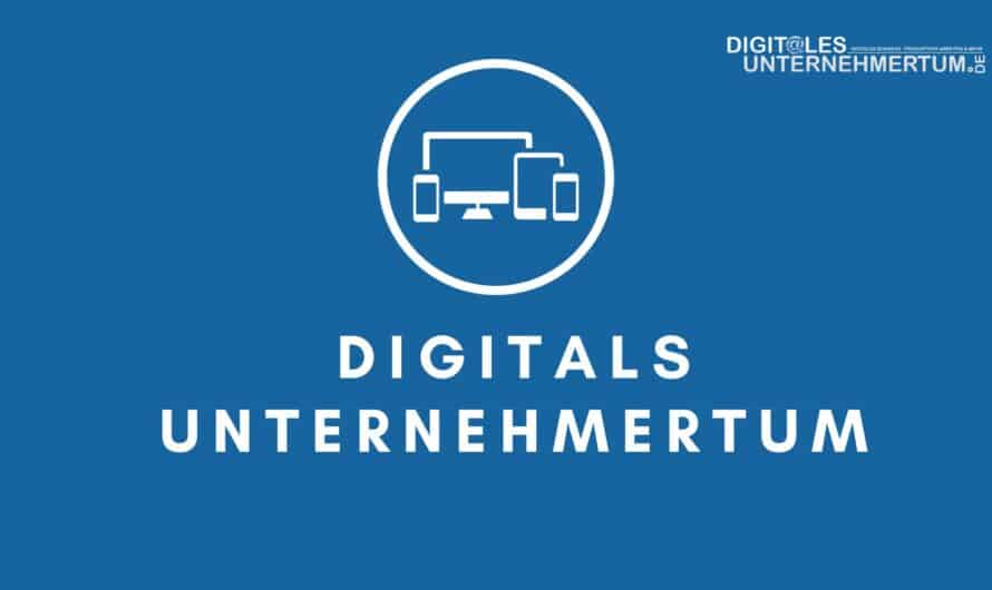 Digitales Unternehmertum