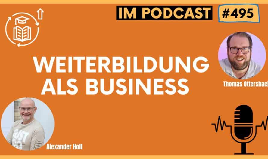 Weiterbildung als Business | Interview mit Alexander Holl von 121 Watt #495