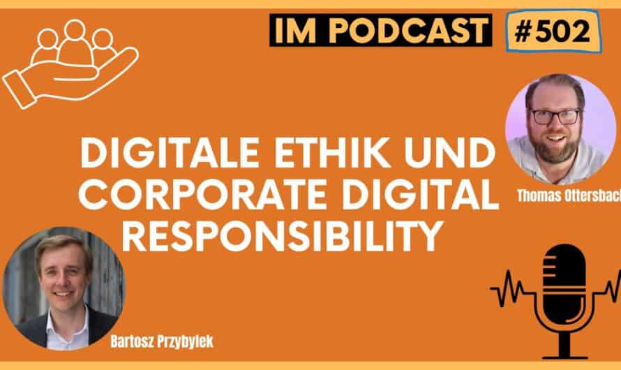 Digitale Ethik und Corporate Digital Responsibility #502