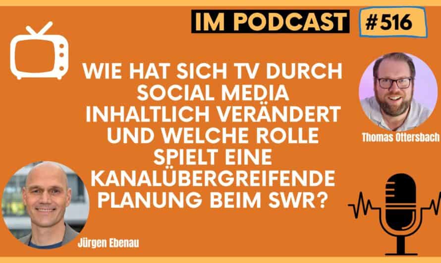 Wie hat sich TV durch Social Media inhaltlich verändert und welche Rolle spielt eine kanalübergreifende Planung beim SWR?