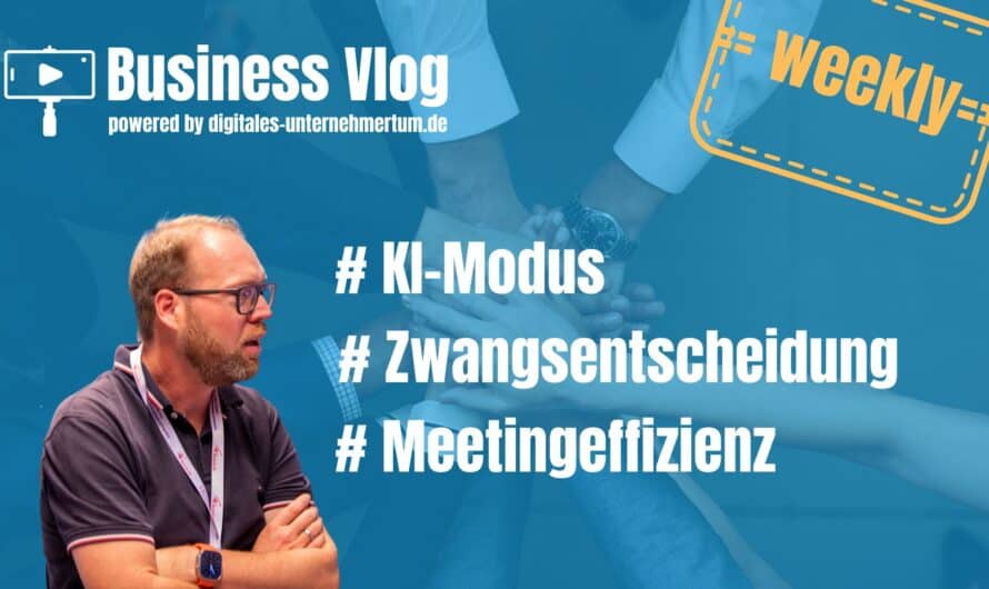 KI Modus, Unvorhersehbare Zwangsentscheidung, Meetings effizienter gestalten dank KI (Business Vlog)