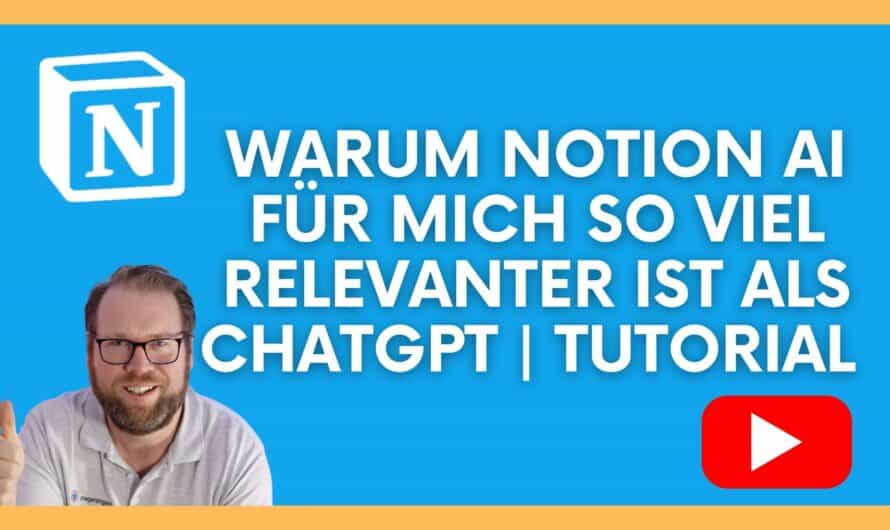 Warum Notion AI für mich im Business-Alltag so viel relevanter ist als ChatGPT | Tutorial