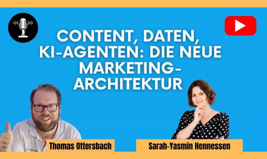 Content, Daten, KI-Agenten: Die neue Marketing-Architektur | Gespräch Sarah Yasmin Hennesen