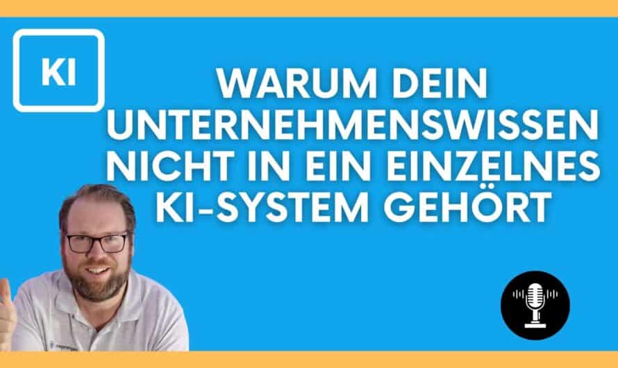 Warum dein Unternehmenswissen nicht in ein einzelnes KI-System gehört #597